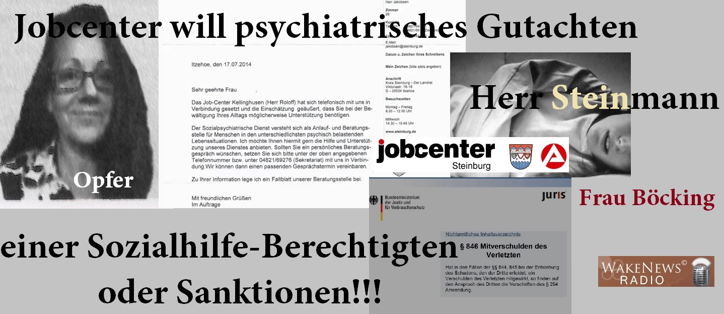 Jobcenter Steinburg will psychiatrisches Gutachten oder Sanktionen