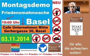 03.11.2014 Friedensmahnwache Basel Unternehmen Mitte